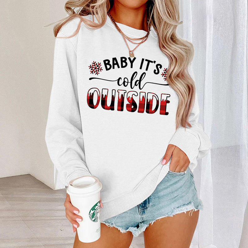 Baby It's Cold Track Sweatshirt